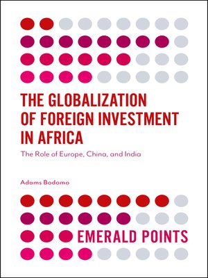 cover image of The Globalization of Foreign Investment in Africa